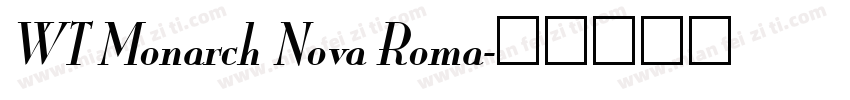 WT Monarch Nova Roma字体转换